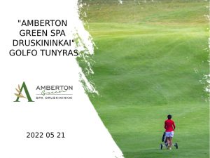 „Amberton green SPA Druskininkai“ golfo tunyras