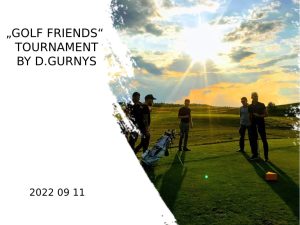 GOLF FRIENDS TOURNAMENT BY D.GURNYS